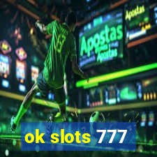 ok slots 777